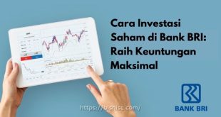 Cara Investasi Saham di Bank BRI