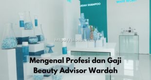 Gaji Beauty Advisor Wardah