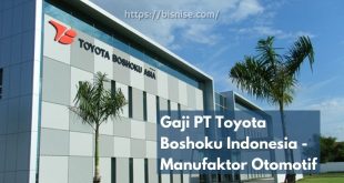 Gaji PT Toyota Boshoku Indonesia