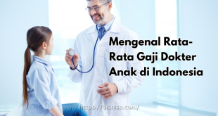 Gaji Dokter Anak di Indonesia