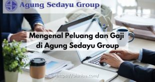 Gaji di Agung Sedayu Group